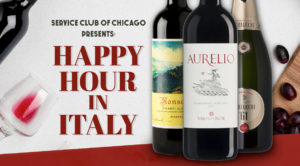 The Service Club of Chicago Presents Happy Hour in Italy