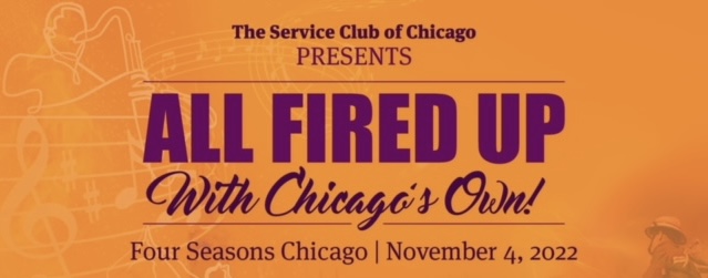 All Fired Up - The Service Club of Chicago Annual Gala